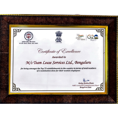 Certificate of Excellence Award 2023 from EPFO for ranking among the top 75 establishments nationwide in completing e-Nominations for women employees.